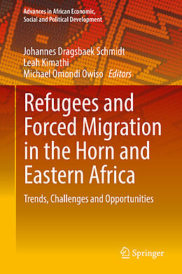 Livre Relié Refugees and Forced Migration in the Horn and Eastern Africa de 