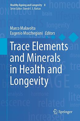 E-Book (pdf) Trace Elements and Minerals in Health and Longevity von 