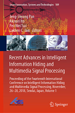 Fester Einband Recent Advances in Intelligent Information Hiding and Multimedia Signal Processing von 