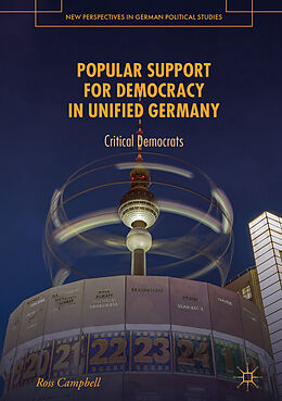 Livre Relié Popular Support for Democracy in Unified Germany de Ross Campbell