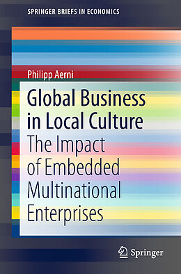 Kartonierter Einband Global Business in Local Culture von Philipp Aerni