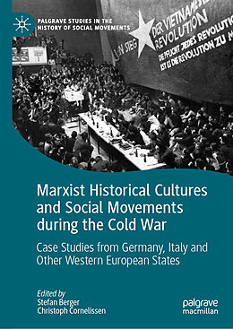 Fester Einband Marxist Historical Cultures and Social Movements during the Cold War von 