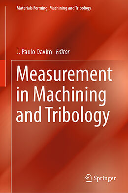 Livre Relié Measurement in Machining and Tribology de 