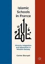 Fester Einband Islamic Schools in France von Carine Bourget