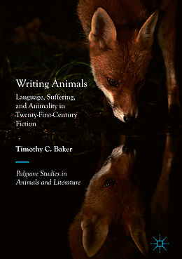 Livre Relié Writing Animals de Timothy C. Baker
