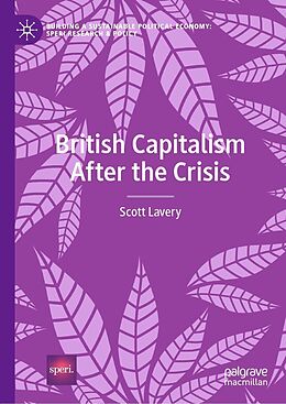 eBook (pdf) British Capitalism After the Crisis de Scott Lavery