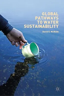 E-Book (pdf) Global Pathways to Water Sustainability von David E. McNabb