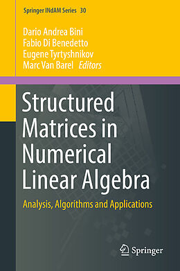 Livre Relié Structured Matrices in Numerical Linear Algebra de 