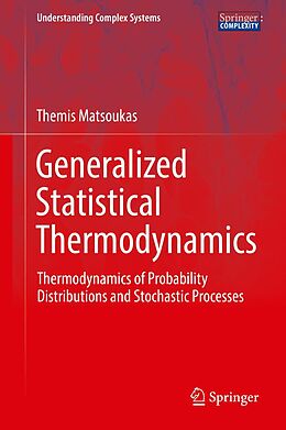 eBook (pdf) Generalized Statistical Thermodynamics de Themis Matsoukas