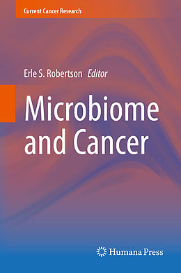 Livre Relié Microbiome and Cancer de 