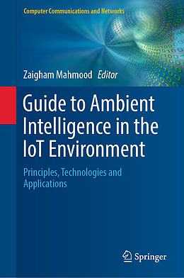 eBook (pdf) Guide to Ambient Intelligence in the IoT Environment de 