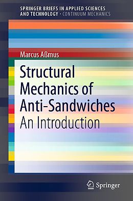 eBook (pdf) Structural Mechanics of Anti-Sandwiches de Marcus Aßmus