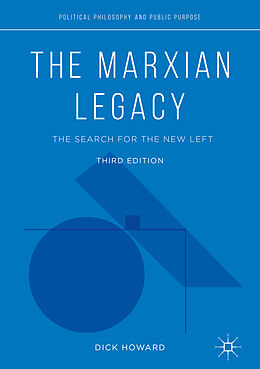 Livre Relié The Marxian Legacy de Dick Howard