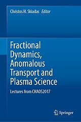 E-Book (pdf) Fractional Dynamics, Anomalous Transport and Plasma Science von 