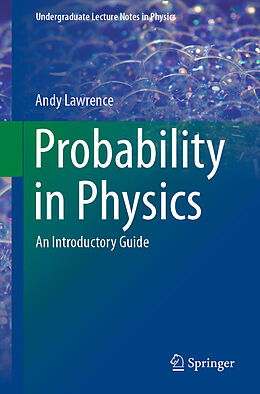 Kartonierter Einband Probability in Physics von Andy Lawrence