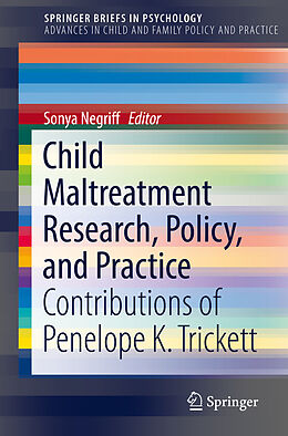 Couverture cartonnée Child Maltreatment Research, Policy, and Practice de Sonya Negriff