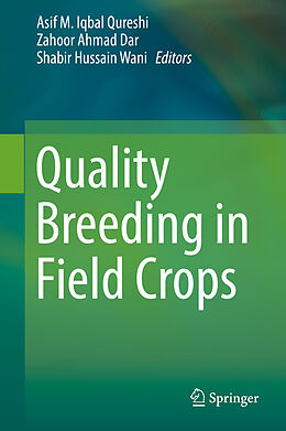 Livre Relié Quality Breeding in Field Crops de 