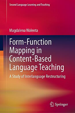 eBook (pdf) Form-Function Mapping in Content-Based Language Teaching de Magdalena Walenta