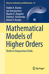 eBook (pdf) Mathematical Models of Higher Orders de Vadim A. Krysko, Jan Awrejcewicz, Maxim V. Zhigalov