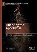 E-Book (pdf) Financing the Apocalypse von Joel Magnuson