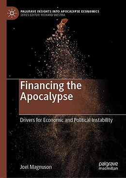 eBook (pdf) Financing the Apocalypse de Joel Magnuson