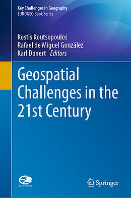 Livre Relié Geospatial Challenges in the 21st Century de 