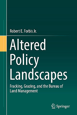 Livre Relié Altered Policy Landscapes de Robert E. Forbis Jr.