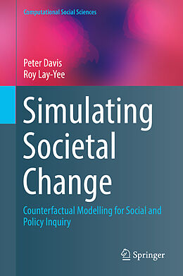 Fester Einband Simulating Societal Change von Roy Lay-Yee, Peter Davis