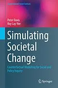 E-Book (pdf) Simulating Societal Change von Peter Davis, Roy Lay-Yee