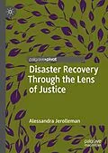 E-Book (pdf) Disaster Recovery Through the Lens of Justice von Alessandra Jerolleman