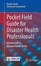 eBook (pdf) Pocket Field Guide for Disaster Health Professionals de David A. Bradt, Christina M. Drummond