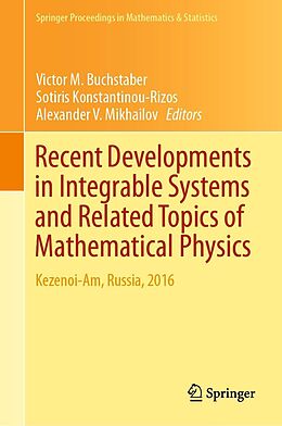 E-Book (pdf) Recent Developments in Integrable Systems and Related Topics of Mathematical Physics von 