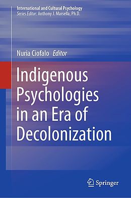 eBook (pdf) Indigenous Psychologies in an Era of Decolonization de 