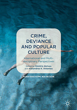 Fester Einband Crime, Deviance and Popular Culture von 