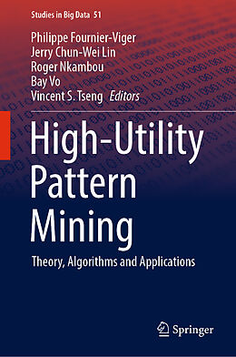 Livre Relié High-Utility Pattern Mining de 