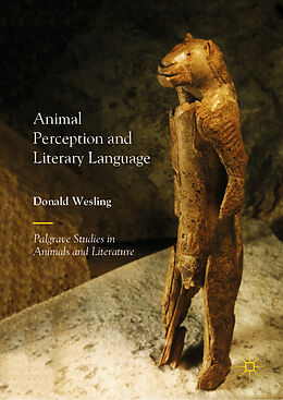 Livre Relié Animal Perception and Literary Language de Donald Wesling