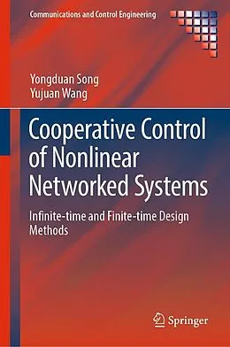 E-Book (pdf) Cooperative Control of Nonlinear Networked Systems von Yongduan Song, Yujuan Wang