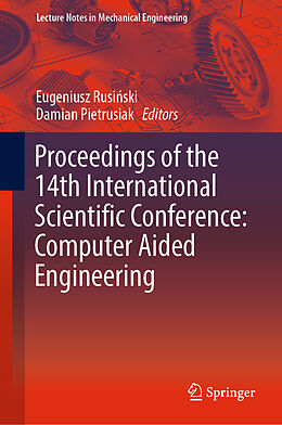 Livre Relié Proceedings of the 14th International Scientific Conference: Computer Aided Engineering de 