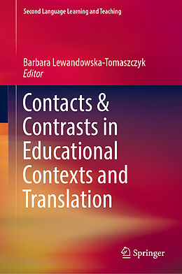 Fester Einband Contacts and Contrasts in Educational Contexts and Translation von 