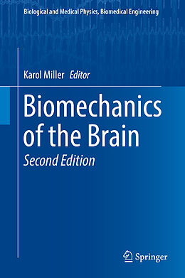 Fester Einband Biomechanics of the Brain von 