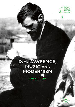 Livre Relié D.H. Lawrence, Music and Modernism de Susan Reid