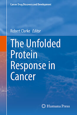 Livre Relié The Unfolded Protein Response in Cancer de 