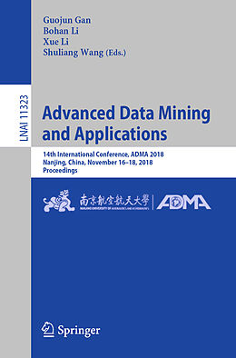 Kartonierter Einband Advanced Data Mining and Applications von 