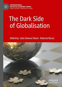 E-Book (pdf) The Dark Side of Globalisation von 