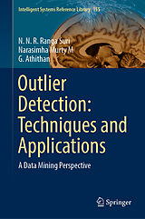 eBook (pdf) Outlier Detection: Techniques and Applications de N. N. R. Ranga Suri, Narasimha Murty M, G. Athithan