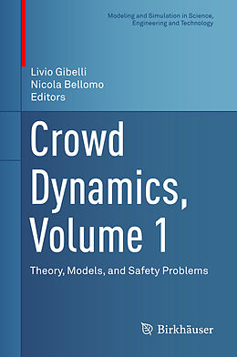 Livre Relié Crowd Dynamics, Volume 1 de 