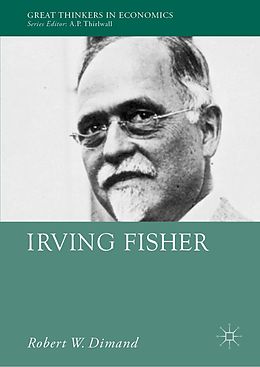 eBook (pdf) Irving Fisher de Robert W. Dimand