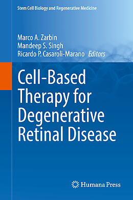 Livre Relié Cell-Based Therapy for Degenerative Retinal Disease de 