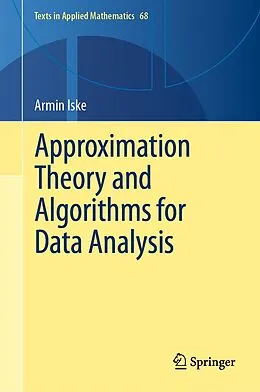 E-Book (pdf) Approximation Theory and Algorithms for Data Analysis von Armin Iske