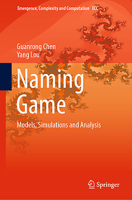 Livre Relié Naming Game de Yang Lou, Guanrong Chen